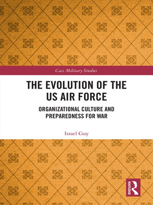 cover image of The Evolution of the US Air Force